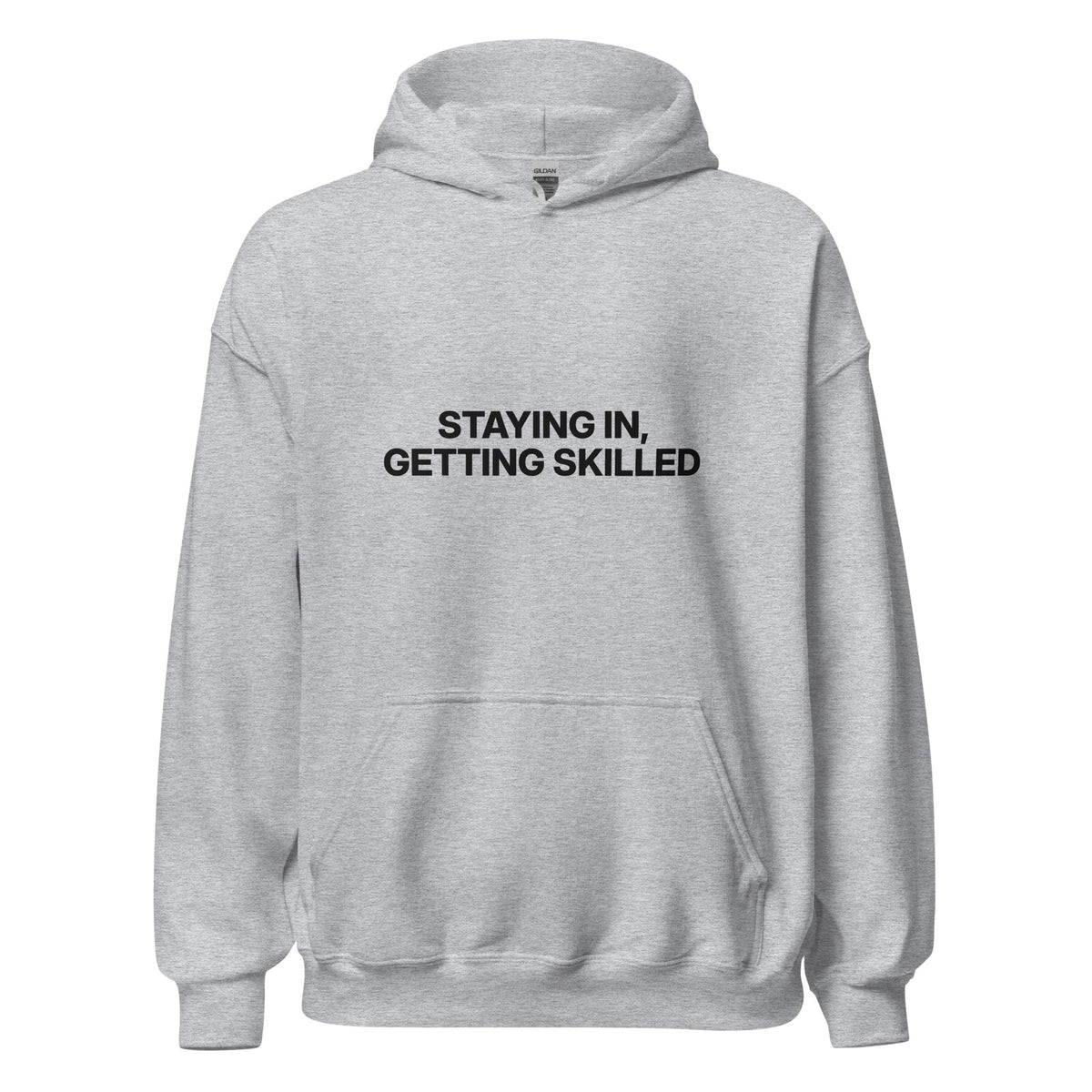 Staying In Getting Skilled Hoodie in Sport Grey